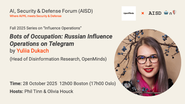 AISD Forum |  Bots of Occupation: Russian Influence Operations on Telegram