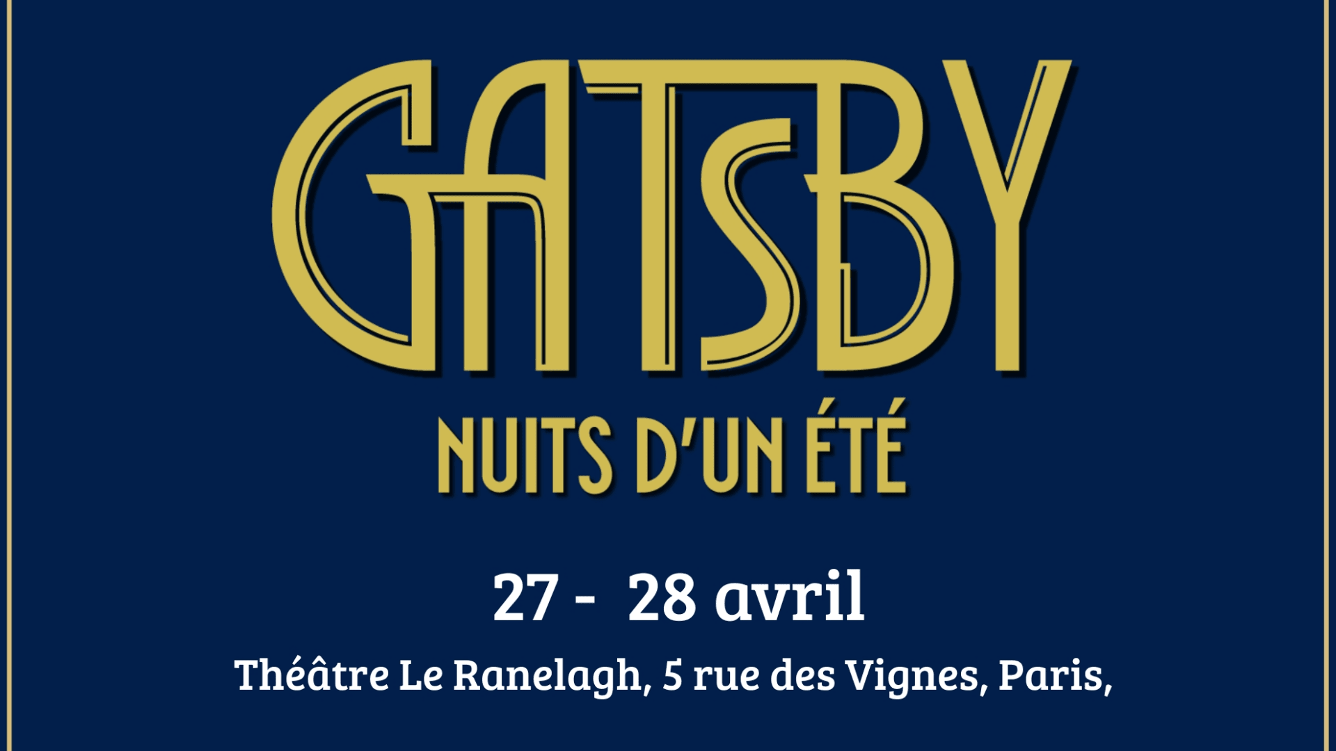 Spectacle : Gatsby, Nuits d'un été