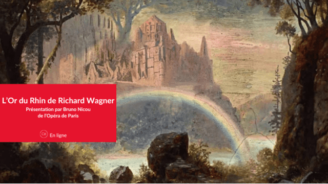 L’Or du Rhin de Richard Wagner Présentation par Bruno Nicou de l’Opéra de Paris