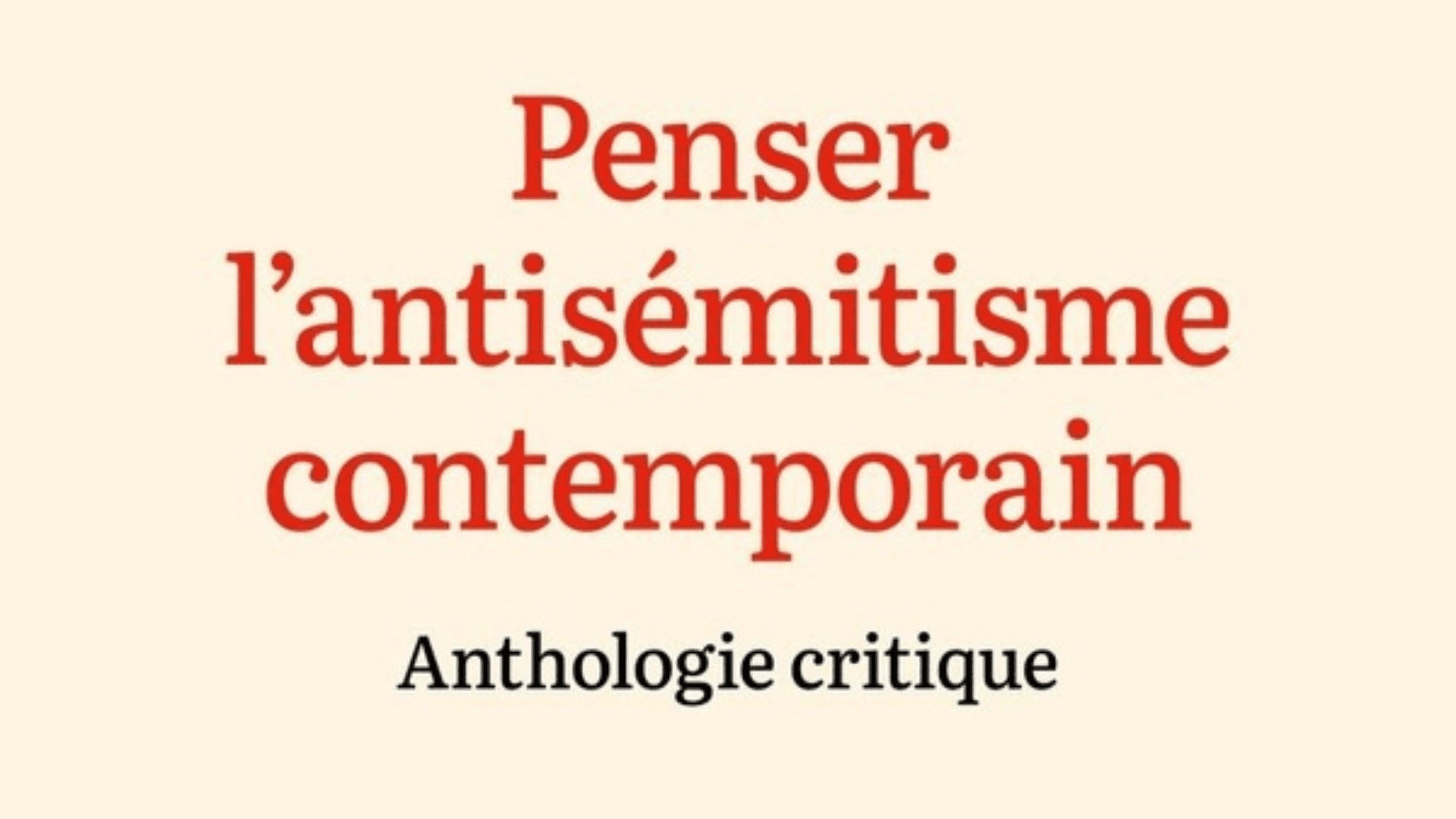 [Émile Magazine] Salima Haït Ahmed, Bruno Quélennec, Penser l’antisémitisme contemporain - Anthologie critique (2026)