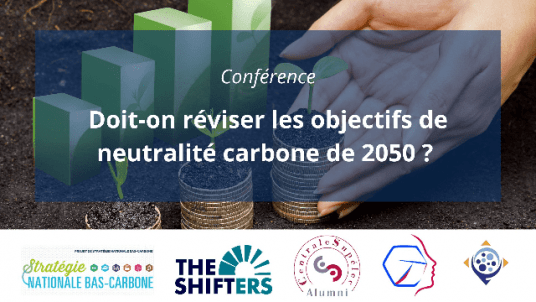 Conférence sur la Stratégie Nationale Bas-Carbone et son impact économique