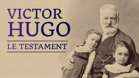 « Victor Hugo, œuvre et postérité : la fabrique d’un panthéon éditorial »