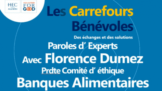 Éthique : comment faire vivre Charte et Comité d'Ethique - Conférence-débat des Carrefours Bénévoles-HEC Volunteers For Good