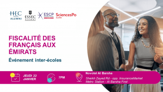 Fiscalité des Français aux Émirats : ce que vous devez savoir en 2026 !