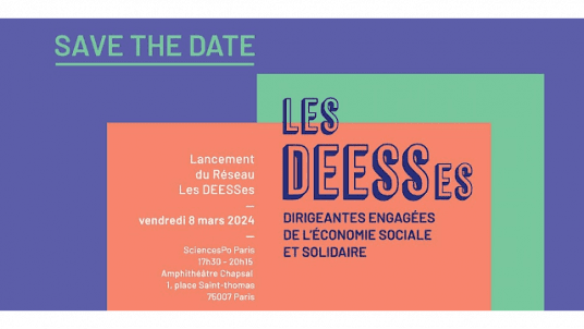  Lancement du réseau international "Les DEESSes" (Dirigeantes Engagées de l'Économie Sociale et Solidaire)