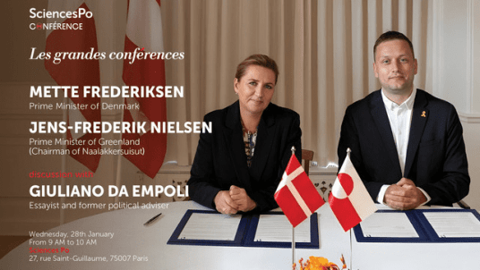 Les Grandes Conférences : Mette Frederiksen, Prime Minister of Denmark and Jens-Frederik Nielsen, Prime Minister of Greenland (Chairman of Naalakkersuisut)