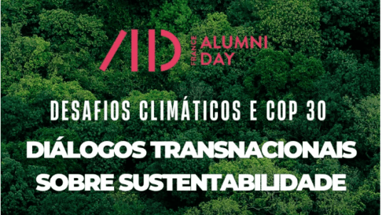 La France vous appelle à Brasília : Défis climatiques & COP30 – Dialogues sur la durabilité